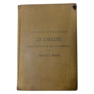 1885 Graded Instruction For The Use Of Teachers In English Antique